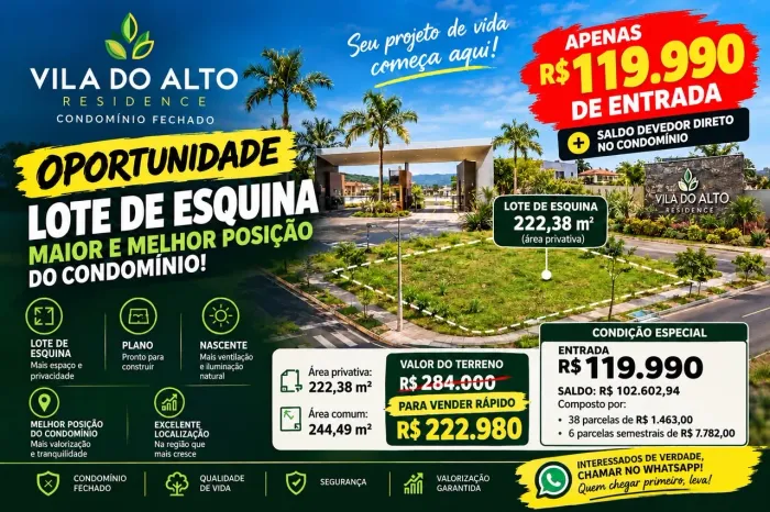VILA DO ALTO- OPORTUNIDADE LOTE MAIOR, DE ESQUINA.