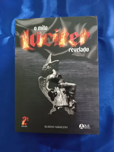 O mito Lúcifer revelado