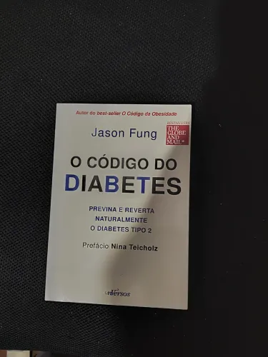 O Codigo do Diabetes Previna e Reverta Naturalmente o Diabetes Tipo 2