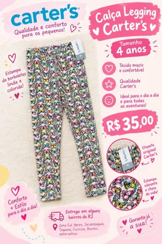 Calça legging menina 4 anos Carter's