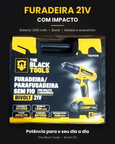 Furadeira Parafusadeira 21V com Impacto The Black Tools | Bivolt | Bateria + Maleta