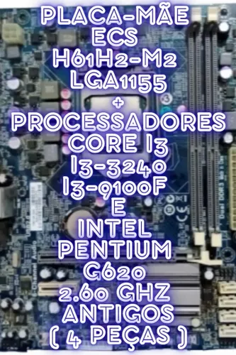 Placa-mãe ECS H61H2-M2, Processadores Core i3 e Pentium G620 Antigos