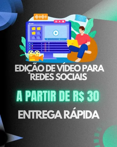 EDIÇÃO DE VÍDEOS CURTOS