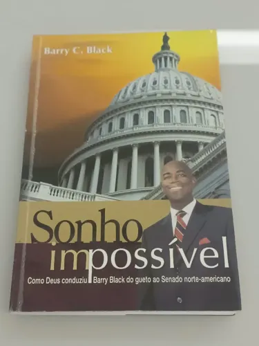 Livro Sonho Impossível - Barry C. Black