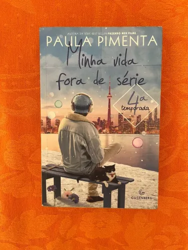 Livro Minha Vida fora de série 4, Paula Pimenta