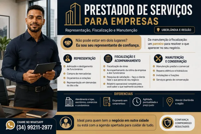 PRESTADOR DE SERVIÇOS PARA EMPRESAS - Representação, Fiscalização e Manutenção| Uberlândia