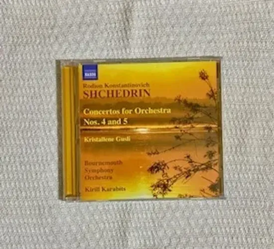 CD Shchedrin: Concertos for Orchestra Nos. 4 and 5 - Made in Germany