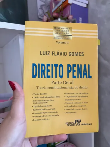 Livro Direito Penal: Parte Geral: Teoria Constitucionalista do Delito