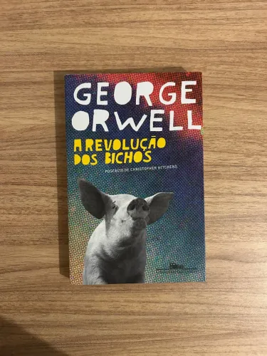 A Revolução dos Bichos - George Orwell (Companhia das Letras, 152p.)