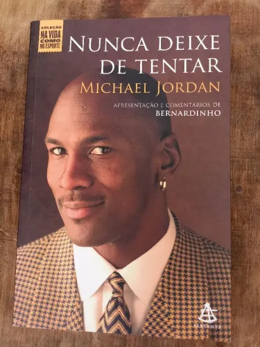 Livro Nunca Deixe de Tentar
