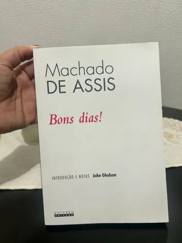 Livro Machado de Assis - Bons dias!