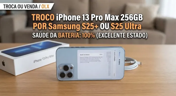 Troco Iphone 13 pro max por S25+ ou Ultra