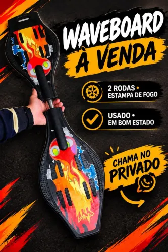 Waveboard 2 Rodas Estampa de Fogo - Usado em ótimo Estado ?