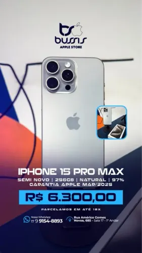 Iphone 15 pro Max 256 Natural 97% / Loja física e Brindes / Garantia Apple 03/25