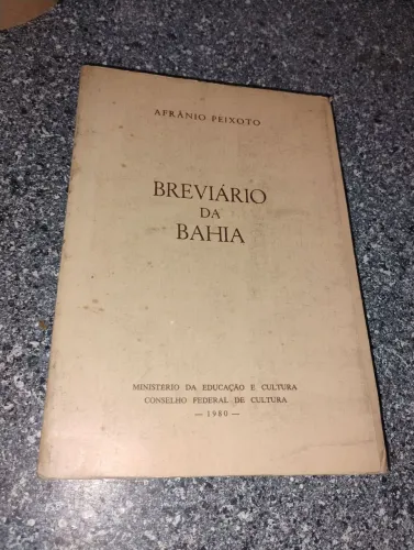 Breviário da Bahia/ Afrânio Peixoto
