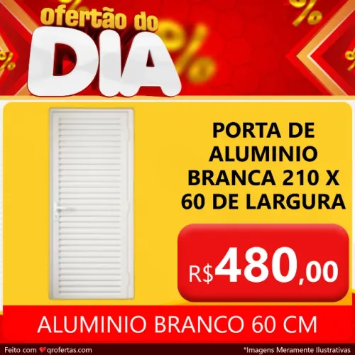 PORTADE ALUMINIO BRANCA 210 X 60 - TODA BRANCA EM ALUMINIO