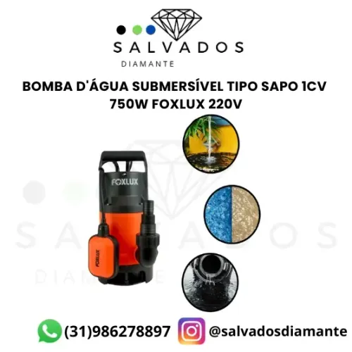 Bomba D'água Submersível 1cv 750w 220v Foxlux - NOVA