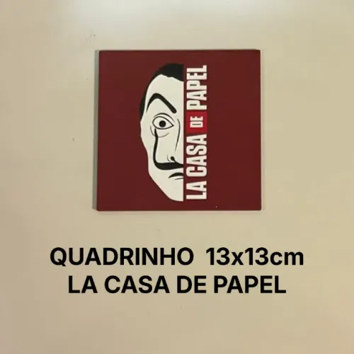 Quadro MDF La Casa de Papel (13x13cm)