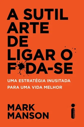 Livro A Sutil Arte de Ligar o F*da-se (usado, em ótimas condições)