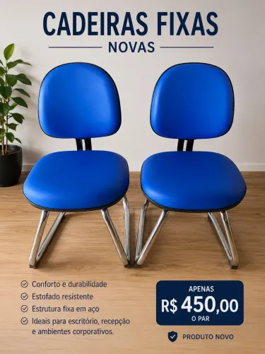 Cadeiras Fixas Novas - R$ 450,00 (o par)