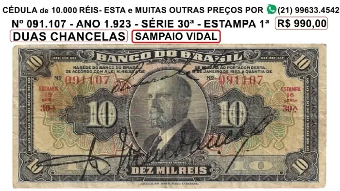 Cédula de 10.000 réis - nº 91.107 -  série 30ª - estampa 1ª -ano 1923. Sampaio Vidal. Esta