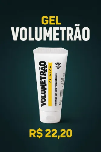 GEL VOLUMETRÃO pagamento só na entrega 