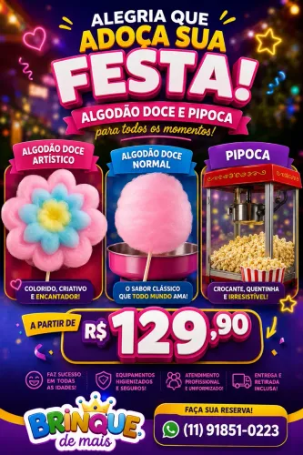 LOCAÇÃO DE BRINQUEDOS I PIPOCA E ALGODÃO DOCE