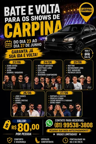 Bate e volta para carpina 