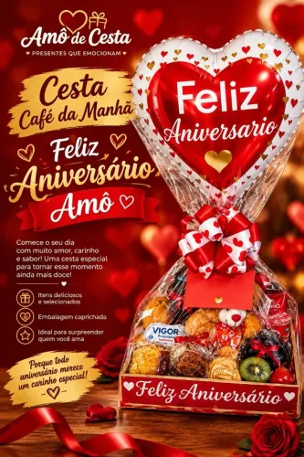 Cesta Café da Manhã Feliz Aniversário Amô Com Diversos Itens Deliciosos.