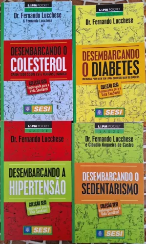 Livros Desembarcando Colesterol, Diabetes, Hipertensão e Sedentarismo