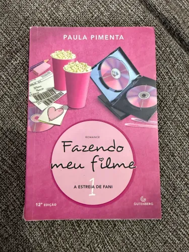 Fazendo Meu Filme, de Paula Pimenta 