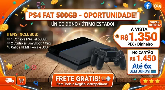 ? PlayStation 4 Fat 500GB - Pronto para Jogar!