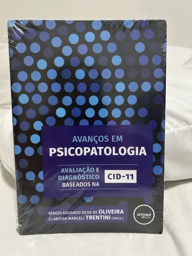 Livro Avanços em Psicopatologia - Avaliação e Diagnóstico CID-11 (Novo)