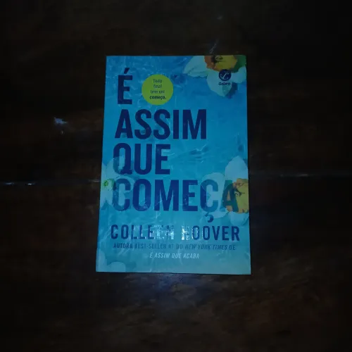 É Assim Que Começa ? Colleen Hoover