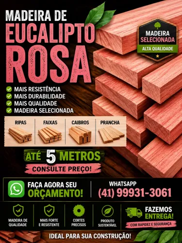 MADEIRA DE EUCALIPTO SERRADA - RESISTENTE E CONFIÁVEL