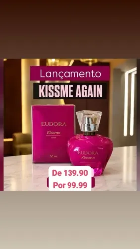 Kisme again lançamento eudora de 129.90 Por