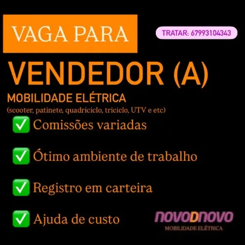 Contrato Vendedor(a) MOBILIDADE ELÉTRICA - scooter, patinete, quadriciclo, triciclo, UTV,