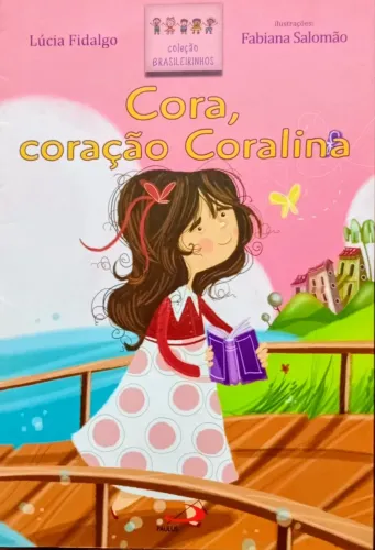 Livro Cora,Coração Coralina 