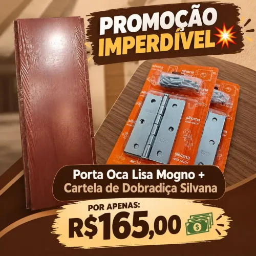PROMOÇÃO: PORTA OCA LISA MOGNO+ CARTELA DE DOBRADIÇA