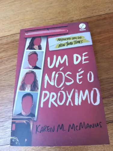 LIVRO UM DE NÓS É O PRÓXIMO. KAREN M. MANUS ED. GALERA