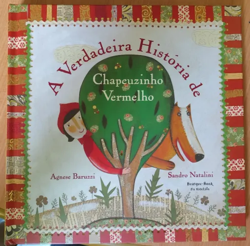 Livro: A verdadeira história de Chapeuzinho Vermelho