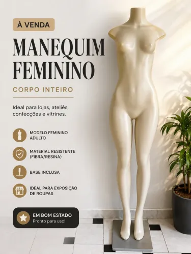 Manequim Feminino Corpo Inteiro para Loja, Ateliê ou Vitrine