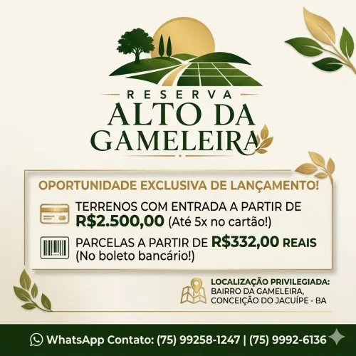 *RESERVA ALTO DA GAMELEIRA: O SEU TERRENO ESTÁ AQUI! CONCEIÇÃO DO JACUÍPE BA