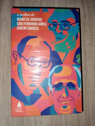 O Melhor de Mário de Andrade, Caio Fernando Abreu e Rubem Fonseca. LACRADO!!
