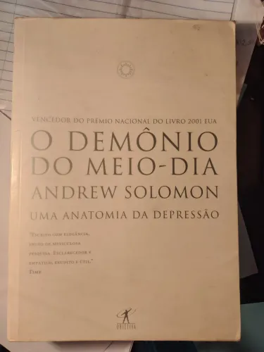 Livro O Demônio do Meio-Dia - Andrew Solomon (Editora Objetiva)