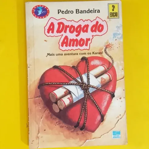 Livro A Droga do Amor
