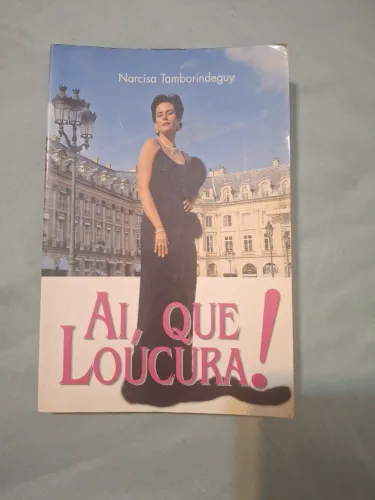 Ai,que loucura!