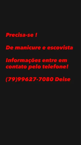 Precisa-se de manicure e escovista 