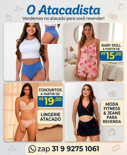 Atacadista , vendemos no atacado conjuntos a partir de 19,00 , baby doll a partir de 15,00