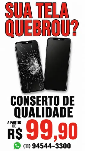 Conserto de Tela de Celular a partir de R$ 99,90 - Qualidade Garantida!